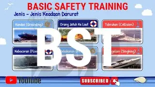 Teori BST (BASIC SAFETY TRAINING) | Personal Survival Technic #Pelaut