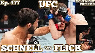 Ep. 477 - UFC Kansas City Prelims Schnell vs Flick | Elder vs Young | Gutierrez vs Castaneda |
