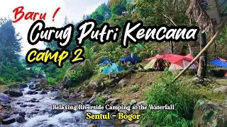 Baru, Hidden Gem Sentul | Camping di Curug Putri Kencana Bogor