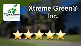 Xtreme Green&reg; Inc. Costa Mesa           Amazing           5 Star Review by Jen B.