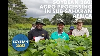 12/8/20 Innovations in Plant Protein Technology - Soybean 360: Agro Processing in Sub-Saharan Africa