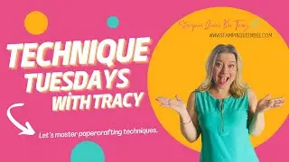 Technique Tuesdays with Tracy- Using Sponge Daubers - Stampin' Up!