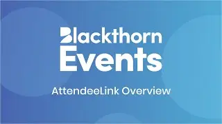 Мероприятия Blackthorn &mdash; обзор AttendeeLink