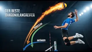 DIAGONALANGREIFER-Teil 3: So wirst du der beste Diagonalangreifer- Anfänger bis Bundesliga