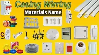 Casing Wiring Meterial Name ||House Wiring Meterial Name In Hindi