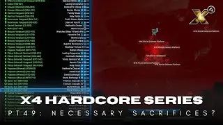 Necessary Sacrifices | X4 Foundations 8.0 Hardcore