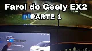 Farol do Geely EX2 - Parte 1
