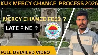 KUK MERCY CHANCE LATE FEES 2026  #kuk #privateform #mercy #privateform #kurukshetra_university 