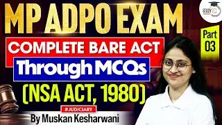 Complete National Security Act 1980 | Part 3 | MP ADPO 2026 | MPPSC Exam| MCQs Practice | Muskan Mam
