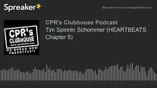 Tim Spinnin Schommer (HEARTBEATS Chapter 5) (made with Spreaker)