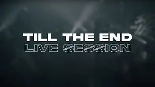 Skip The Use - Till The End (Live Session)