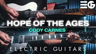 Hope of the Ages | ELECTRIC GUITAR | Cody Carnes