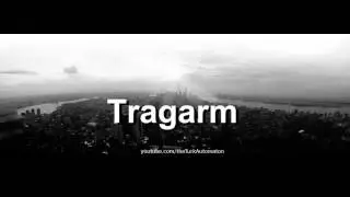 Как произносится Tragarm на немецком языке?