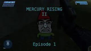 Halo CE - Mercury Rising II - Episode 1