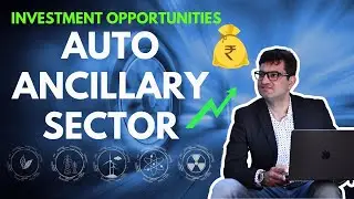 Auto Ancillary Sector in India | Technofunda Analysis