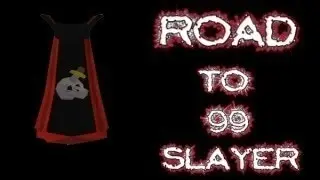 Runescape Road to 99 Slayer Untrimmed EP 1 Seedicide Unlocked