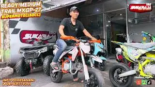 READY! TRAIL LENKA MXGP-27 SUPERMOTO(150cc MANUAL KOPLING) #sukarajamotorminibandung 