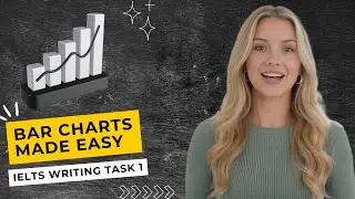 IELTS Bar Charts: The Framework Every Student Needs