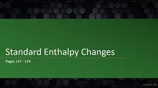 AICE Chemistry | Chapter 6.2: Standard Enthalpy Changes