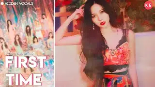 TWICE (트와이스)  &ndash; First Time |  Hidden Vocals Harmonies & Adlibs