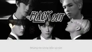 [VIETSUB] CIX - BLACKOUT