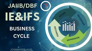 BUSINESS CYCLE||IE&IFS||JAIIB/DBF||IN TAMIL