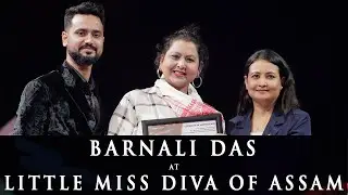 Barnali Das at Little Miss Diva Of Assam 2024 | Beauty Pageant in Guwahati