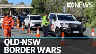 More than 1,100 vehicles refused entry at Qld border as new barricade erected | ABC News