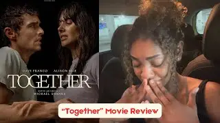 Together (2025) is the PERFECT Rom-Com/Horror Movie!