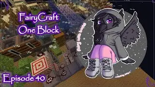 FairyCraft - One Block by ijaminecraft - Ep. 40