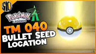 Pokemon Legends Z-A Bullet Seed (TM 040) Location