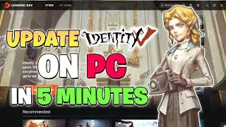 IDENTITY V NEW PC CLIENT UPDATE IS HERE!!!