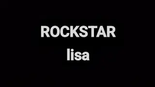 ROCKSTAR - LISA (Lyrics/legendado)
