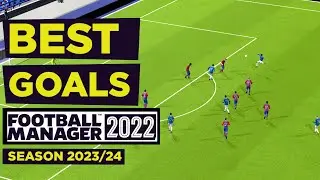 FM22 Best Goals SEASON 2023/24 - Check out the Outrageous Richarlison Volley in March
