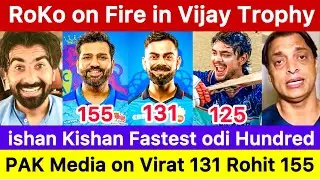 virat kohli hundred rohit sharma 155 pakistan reaction | vijay hazare trophy | ishan kishan 
