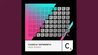 Held Down (Extended Mix)