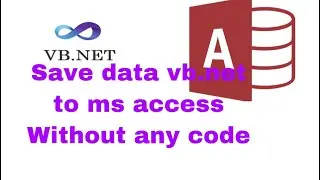 Save data vb.net to ms access without any code