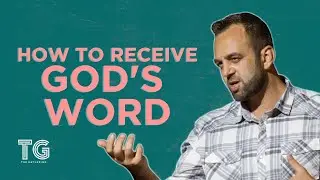 How to Receive God's Word (James 1:19-21) | Costi Hinn | The Gathering