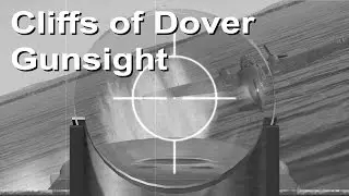 Cliffs of Dover(Game) Gunsight Cam