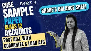 Cbse l Sample Paper | Class 12 | Part - 3 |Accounts