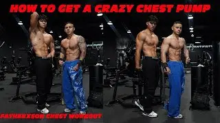 HOW TO GET THE MOST INSANE CHEST PUMP! FATHERXSON TRAIN CHEST