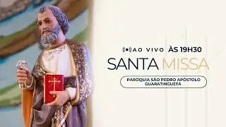 Adoração, Benção e Santa Missa de São Pedro 19h30 | Paróquia São Pedro Apóstolo 18/12/2025
