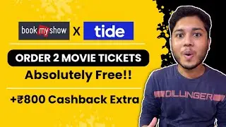 Book Free Movie Tickets From Bookmyshow | Free ₹800 Cashback Extra | Tide Bookmyshow Offer