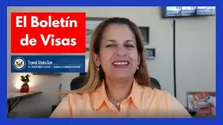 🔴🔴Que es el BOLETIN DE VISAS o VISA BULLETIN y como entenderlo 🔴🔴