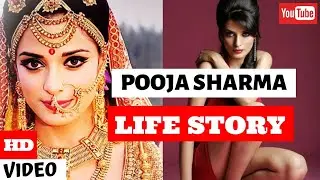 Pooja Sharma Life Story | Lifestyle | Glam Up