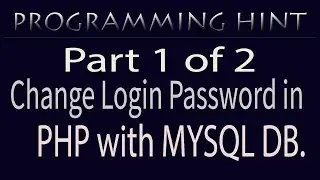 How to change login password in php with mysql part1 of 2?