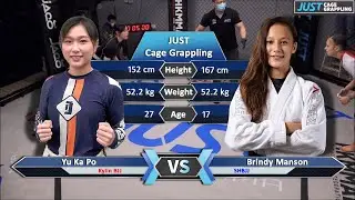 【JUST Cage Grappling 6】Yu Ka Po vs Brindy Manson
