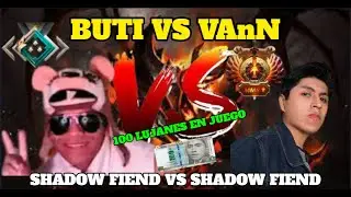 BUTI VS VAnN / Solo Mid, 100 lujanes en juego /Doble c&aacute;mara.