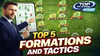 Top 5 Formations and Tactics in Top Eleven 2026