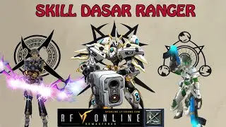 RF ONLINE REMASTERED: SKILL DASAR RANGER